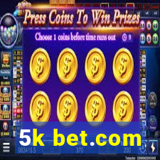 5k bet.com